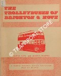 Book cover of The Trolleybuses of Brighton & Hove by KAYE, David & NIMMO, Martin